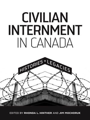 cover image of Civilian Internment in Canada